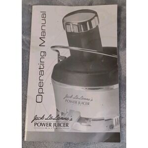 Jack LaLanne's Power Juicer Elite Operating Manual MT-1066 Replacement
